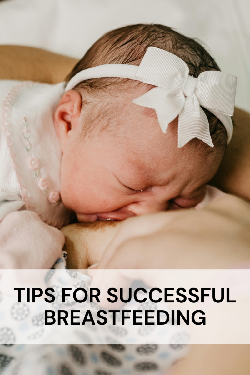 Tips For Successful Breastfeeding Secrets Every Mother Should Know