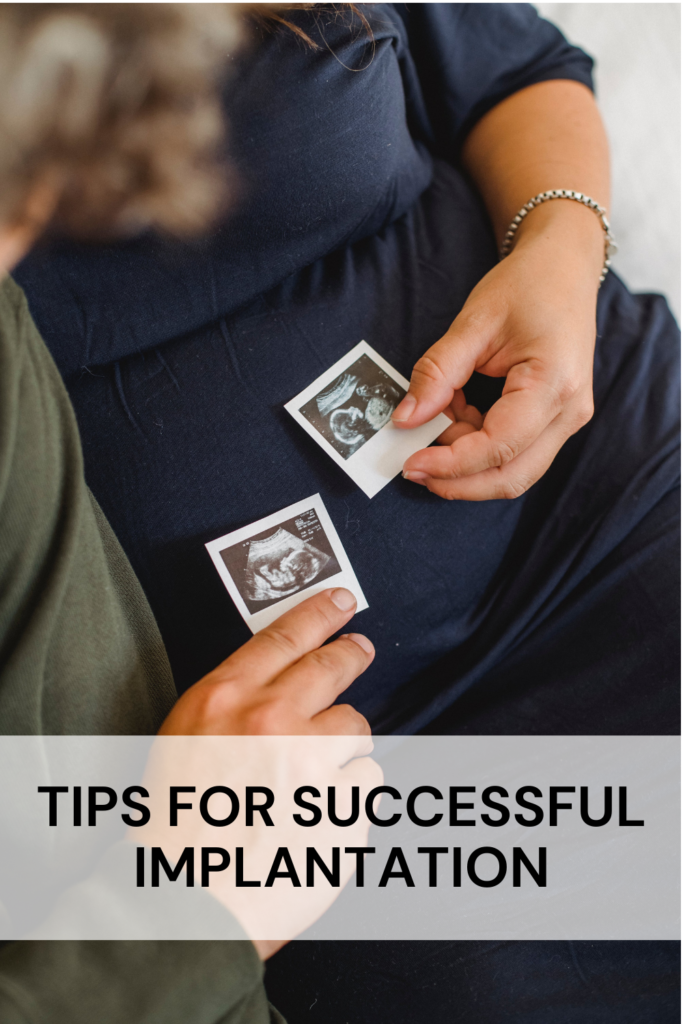 tips for successful implantation