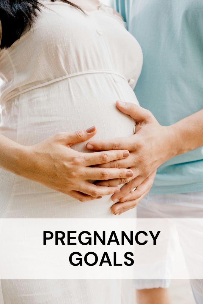 smart goals for pregnancy